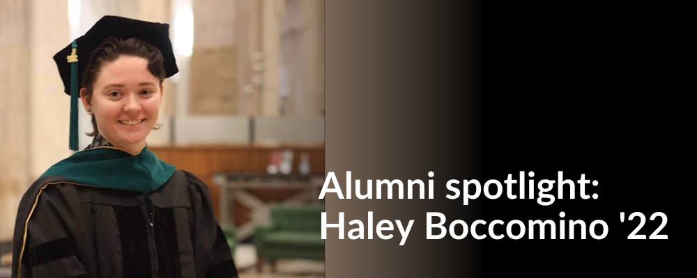 Alumni Spotlight: Haley Boccomino '22