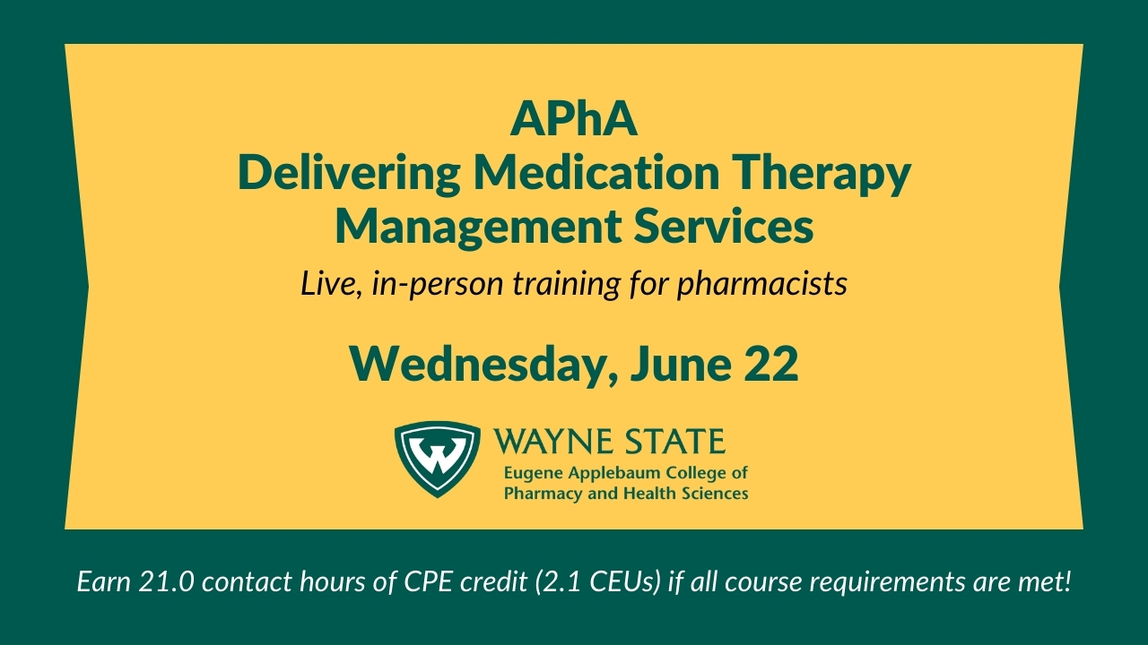 APhA MTM training will be offered at WSU Applebaum on June 22. 
